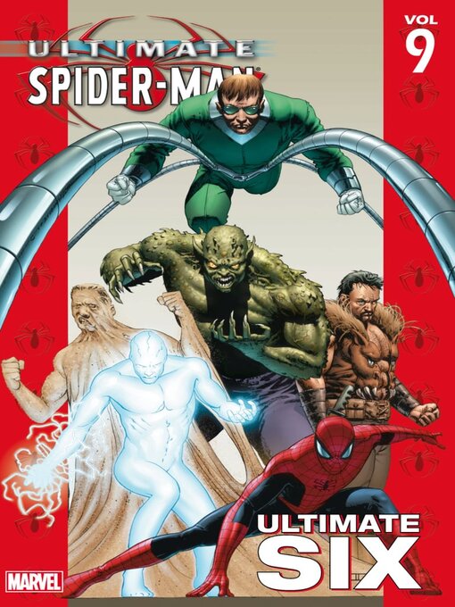 Titeldetails für Ultimate Spider-Man (2000), Volume 9 nach Brian Michael Bendis - Verfügbar